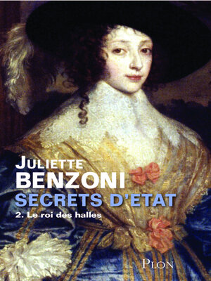 cover image of Secrets d'état tome 2--Le roi des halles
